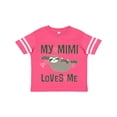thumbnail image 1 of Inktastic My Mimi Loves Me Sloth Girls Toddler T-Shirt, 1 of 5