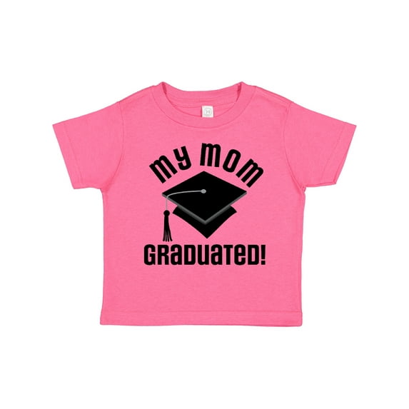 Inktastic My Mom Graduated Boys or Girls Toddler T-Shirt