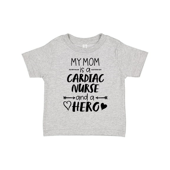 Inktastic My Mom is a Cardiac Nurse and a Hero Boys or Girls Toddler T-Shirt