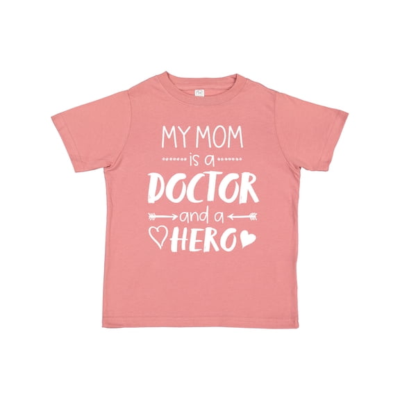Inktastic My Mom is a Doctor and a Hero Boys or Girls Toddler T-Shirt