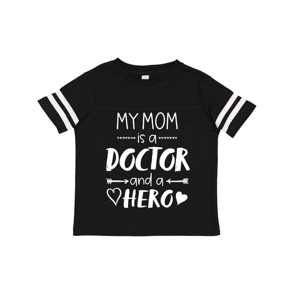 Inktastic My Mom is a Doctor and a Hero Boys or Girls Toddler T-Shirt