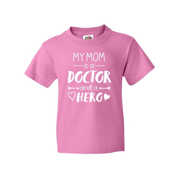 Inktastic My Mom is a Doctor and a Hero Youth T-Shirt