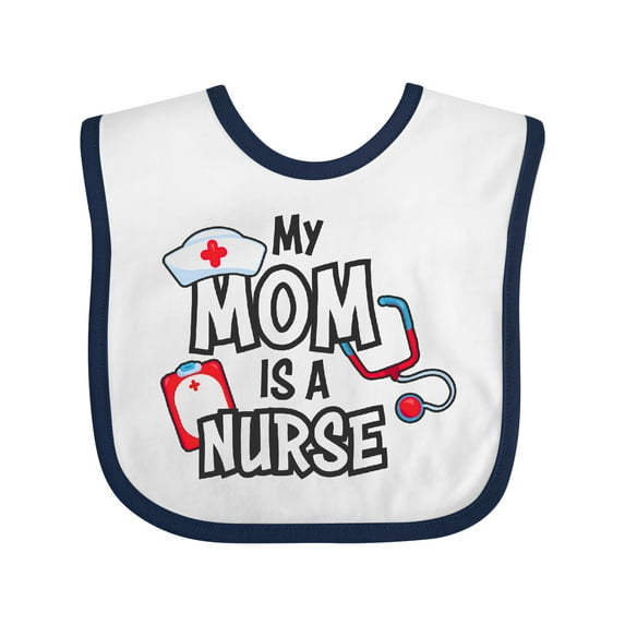 Inktastic My Mom is a Nurse Boys or Girls Baby Bib