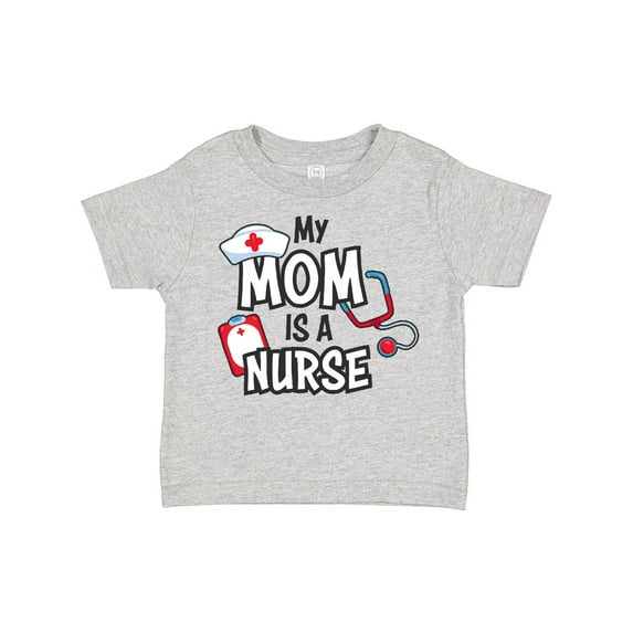 Inktastic My Mom is a Nurse Boys or Girls Toddler T-Shirt