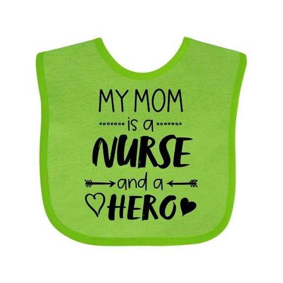 Inktastic My Mom is a Nurse and a Hero Boys or Girls Baby Bib