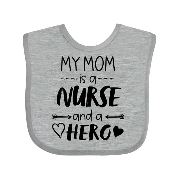 Inktastic My Mom is a Nurse and a Hero Boys or Girls Baby Bib