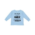 thumbnail image 1 of Inktastic My Mom is a Nurse and a Hero Boys or Girls Long Sleeve Toddler T-Shirt, 1 of 5
