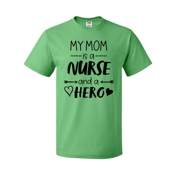Inktastic My Mom is a Nurse and a Hero T-Shirt