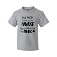 thumbnail image 1 of Inktastic My Mom is a Nurse and a Hero Youth T-Shirt, 1 of 5