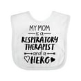 thumbnail image 1 of Inktastic My Mom is a Respiratory Therapist and a Hero Boys or Girls Baby Bib, 1 of 4
