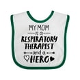 thumbnail image 1 of Inktastic My Mom is a Respiratory Therapist and a Hero Boys or Girls Baby Bib, 1 of 4