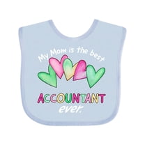 Inktastic My Mom is the Best Accountant Ever Boys or Girls Baby Bib