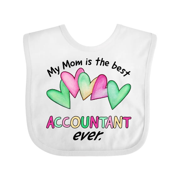 Inktastic My Mom is the Best Accountant Ever Boys or Girls Baby Bib