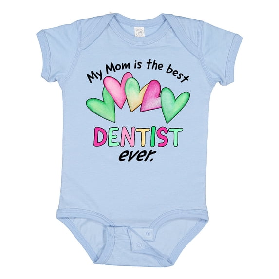 Inktastic My Mom is the Best Dentist Ever Boys or Girls Baby Bodysuit