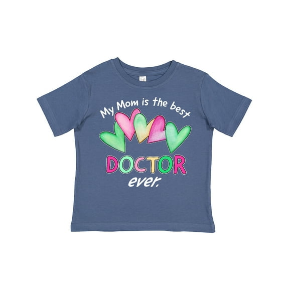 Inktastic My Mom is the Best Doctor Ever Boys or Girls Toddler T-Shirt
