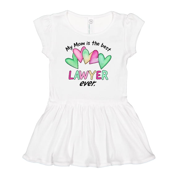 Inktastic My Mom is the Best Lawyer Ever Girls Baby Dress