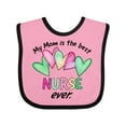 thumbnail image 1 of Inktastic My Mom is the Best Nurse Ever Boys or Girls Baby Bib, 1 of 4