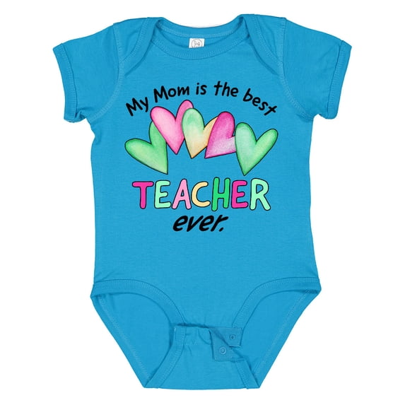 Inktastic My Mom is the Best Teacher Ever Boys or Girls Baby Bodysuit