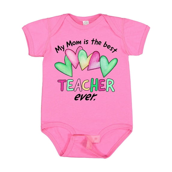 Inktastic My Mom is the Best Teacher Ever Boys or Girls Baby Bodysuit