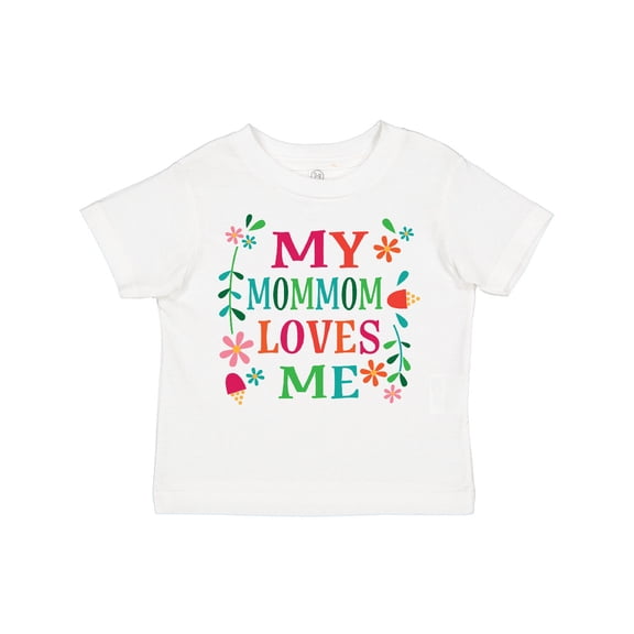 Inktastic My MomMom Loves Me Girls Girls Toddler T-Shirt