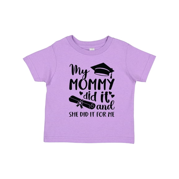 Inktastic My Mommy Did It Graduation Boys or Girls Toddler T-Shirt