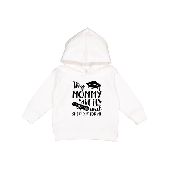 Inktastic My Mommy Did It Graduation Toddler Hoodie