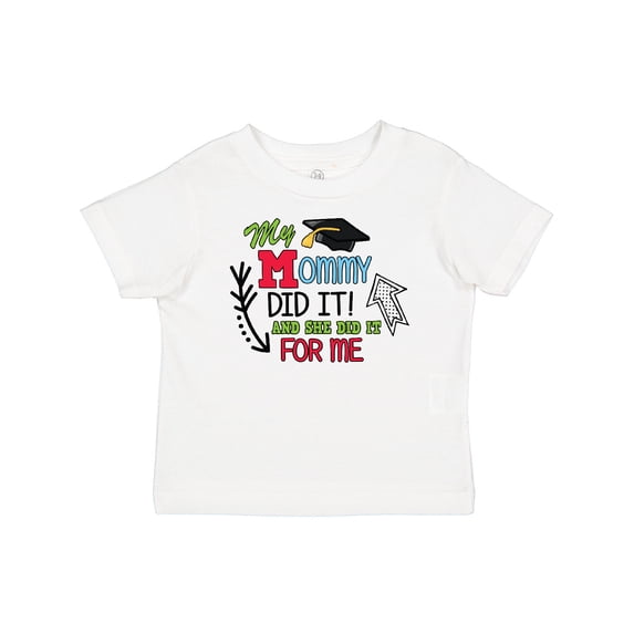 Inktastic My Mommy Did It and She Did It for Me with Graduation Cap Boys Baby T-Shirt