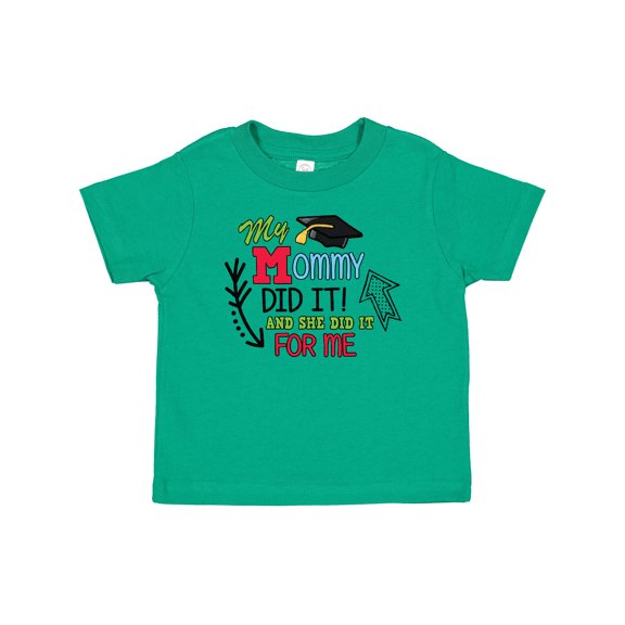 Inktastic My Mommy Did It and She Did It for Me with Graduation Cap Boys Baby T-Shirt