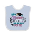 thumbnail image 1 of Inktastic My Mommy Did It and She Did It for Me with Graduation Cap Girls Baby Bib, 1 of 4