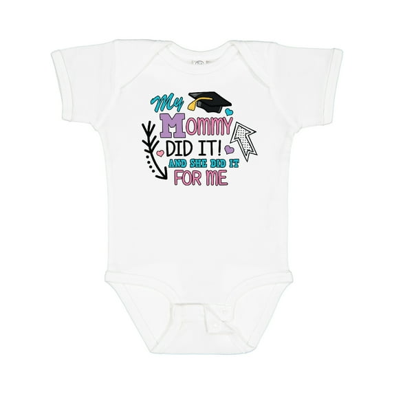 Inktastic My Mommy Did It and She Did It for Me with Graduation Cap Girls Baby Bodysuit