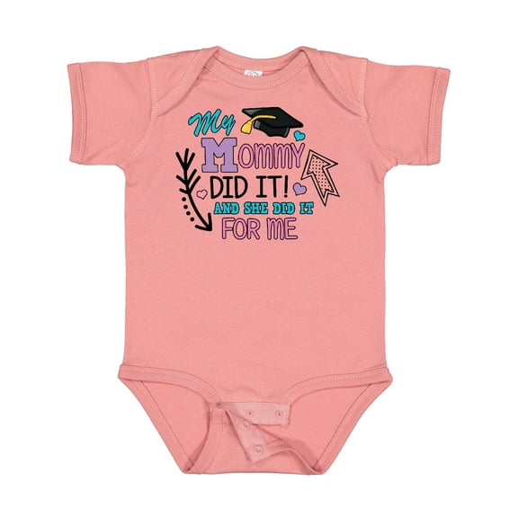 Inktastic My Mommy Did It and She Did It for Me with Graduation Cap Girls Baby Bodysuit