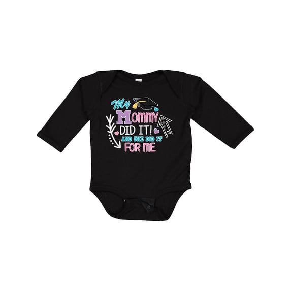 Inktastic My Mommy Did It and She Did It for Me with Graduation Cap Girls Long Sleeve Baby Bodysuit