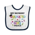 thumbnail image 1 of Inktastic My Mommy Graduated and I'm Super Proud Boys or Girls Baby Bib, 1 of 4