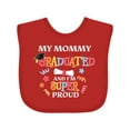 thumbnail image 1 of Inktastic My Mommy Graduated and I'm Super Proud Boys or Girls Baby Bib, 1 of 4