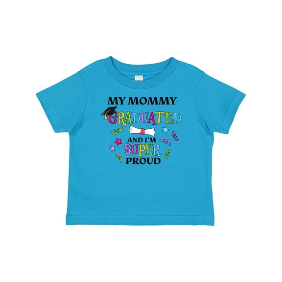 Inktastic My Mommy Graduated and I'm Super Proud Boys or Girls Baby T-Shirt