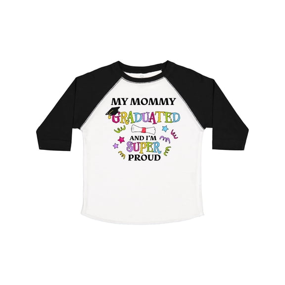 Inktastic My Mommy Graduated and I'm Super Proud Boys or Girls Toddler T-Shirt