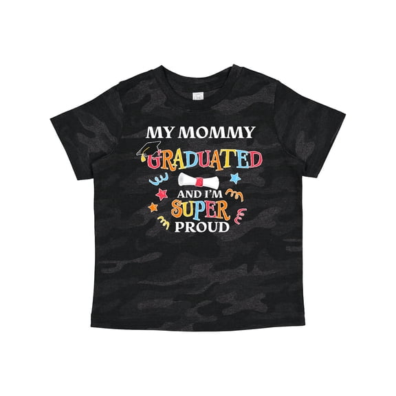 Inktastic My Mommy Graduated and I'm Super Proud Boys or Girls Toddler T-Shirt