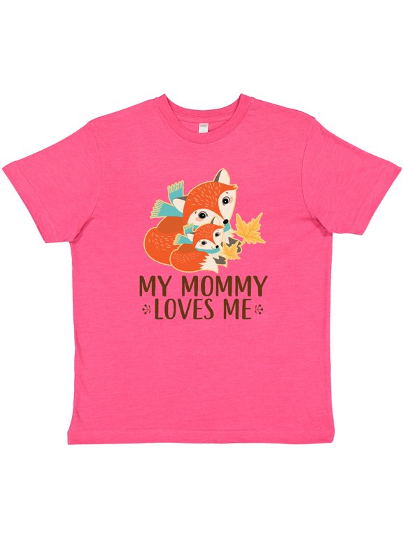 My Mommy Loves Me Fox Youth T-Shirt