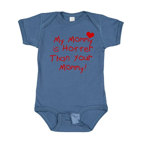 Inktastic My Mommy is Hotter Than Your Mommy Boys or Girls Baby Bodysuit