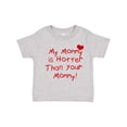 thumbnail image 1 of Inktastic My Mommy is Hotter Than Your Mommy Boys or Girls Toddler T-Shirt, 1 of 5