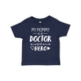 thumbnail image 1 of Inktastic My Mommy is a Doctor and a Hero Boys or Girls Baby T-Shirt, 1 of 5
