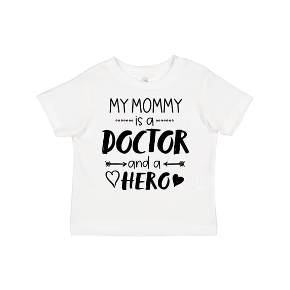Inktastic My Mommy is a Doctor and a Hero Boys or Girls Toddler T-Shirt