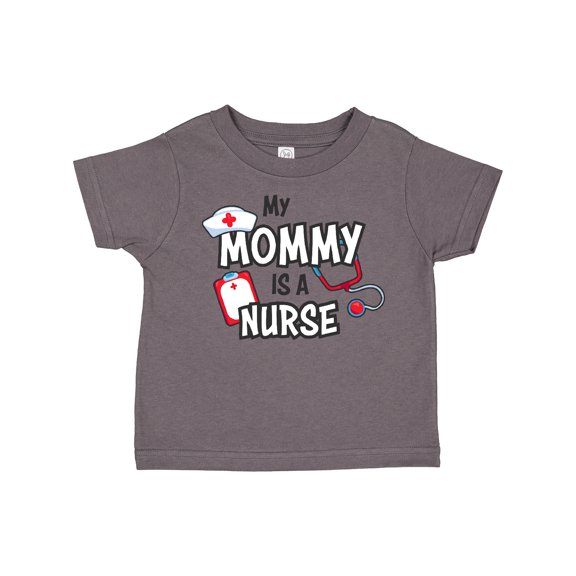 Inktastic My Mommy is a Nurse Boys or Girls Toddler T-Shirt
