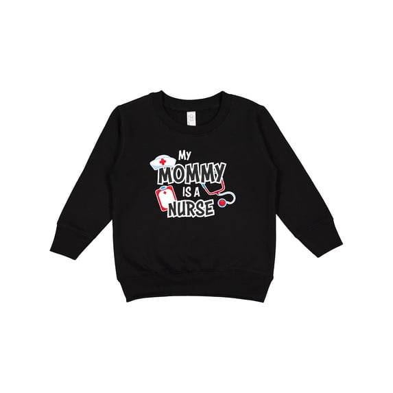 Inktastic My Mommy is a Nurse Toddler Sweatshirt