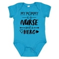 thumbnail image 1 of Inktastic My Mommy is a Nurse and a Hero Boys or Girls Baby Bodysuit, 1 of 5