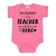 thumbnail image 1 of Inktastic My Mommy is a Teacher and a Hero Boys or Girls Baby Bodysuit, 1 of 5