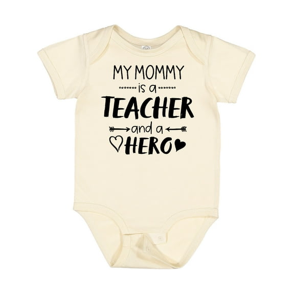 Inktastic My Mommy is a Teacher and a Hero Boys or Girls Baby Bodysuit