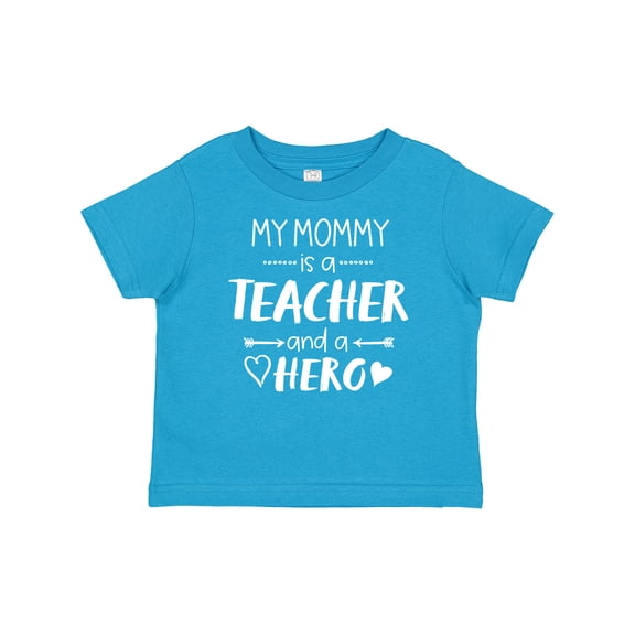 Inktastic My Mommy is a Teacher and a Hero Boys or Girls Baby T-Shirt
