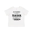thumbnail image 1 of Inktastic My Mommy is a Teacher and a Hero Boys or Girls Baby T-Shirt, 1 of 5