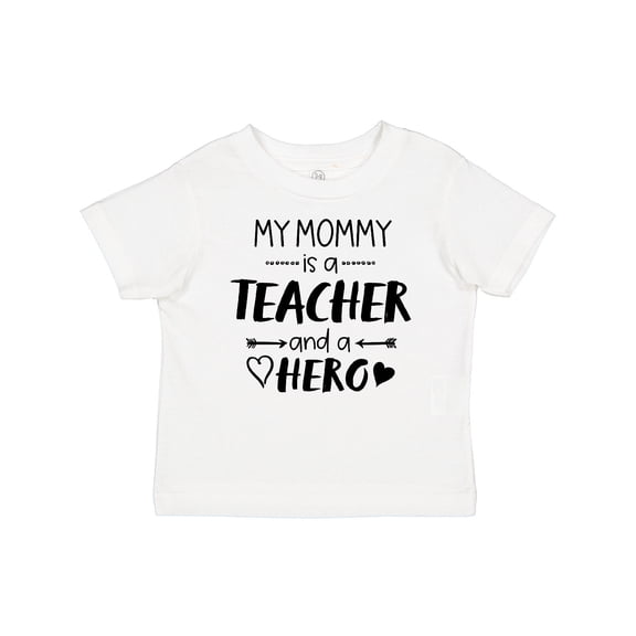 Inktastic My Mommy is a Teacher and a Hero Boys or Girls Baby T-Shirt